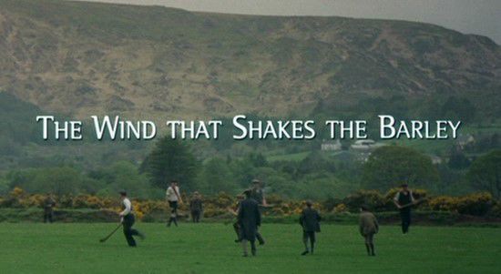 The Wind That Shakes the Barley (2006)